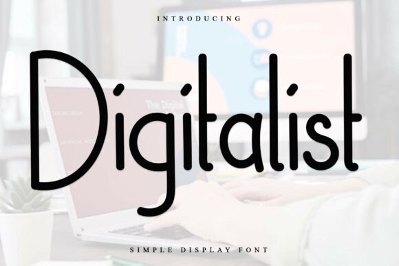 Elevate Your Projects with Digitalist Font