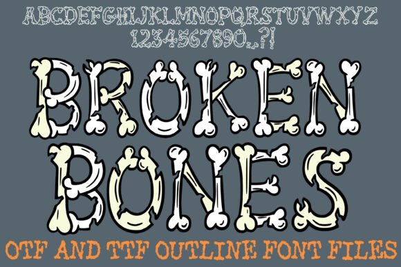Embrace the Edge with Broken Bones Font