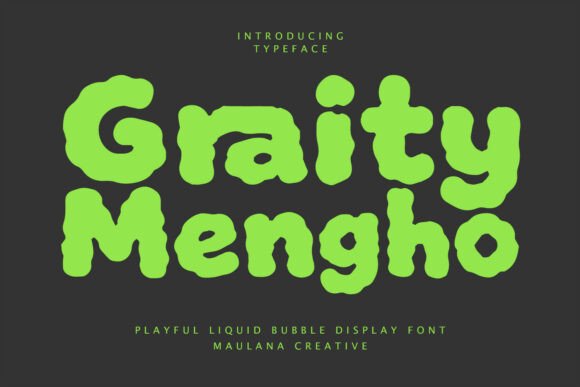 Embrace the Vibrancy of Graity Mengho: A Font for the Modern Creator