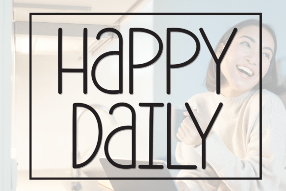 Happy Daily: A Charming Handwritten Display Font