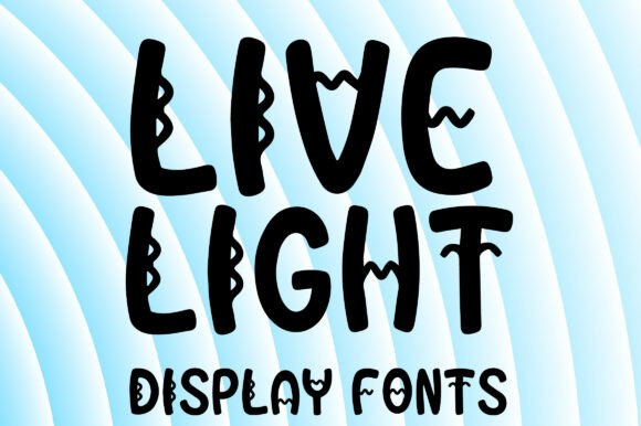 Live Light: A Playful Font for Creative Projects