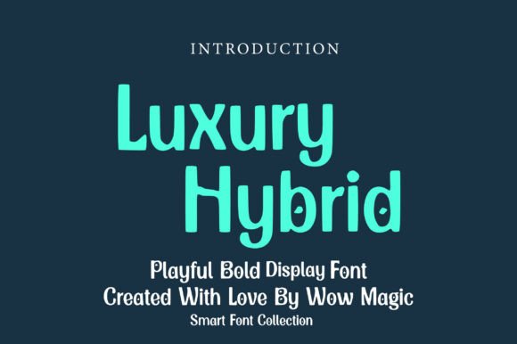 Luxury Hybrid: A Bold and Playful Display Font for Creative Projects