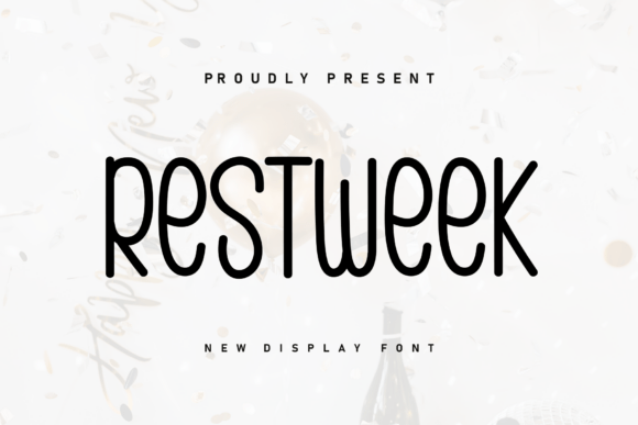 Restweek: A Handwritten Font for Heartfelt Design
