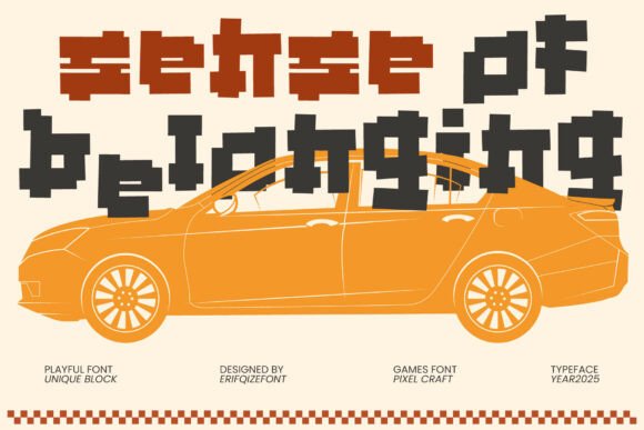 Sense of Belonging: A Playful Pixel-Style Font for Modern Design