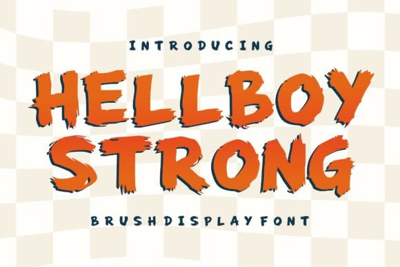 Unleashing Creativity with Hellboy Strong: A Bold and Expressive Font for Modern Design