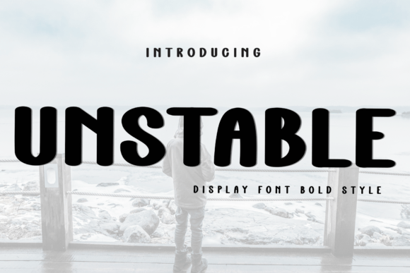 Unstable: A Versatile and Eye-Catching Font for Creative Projects